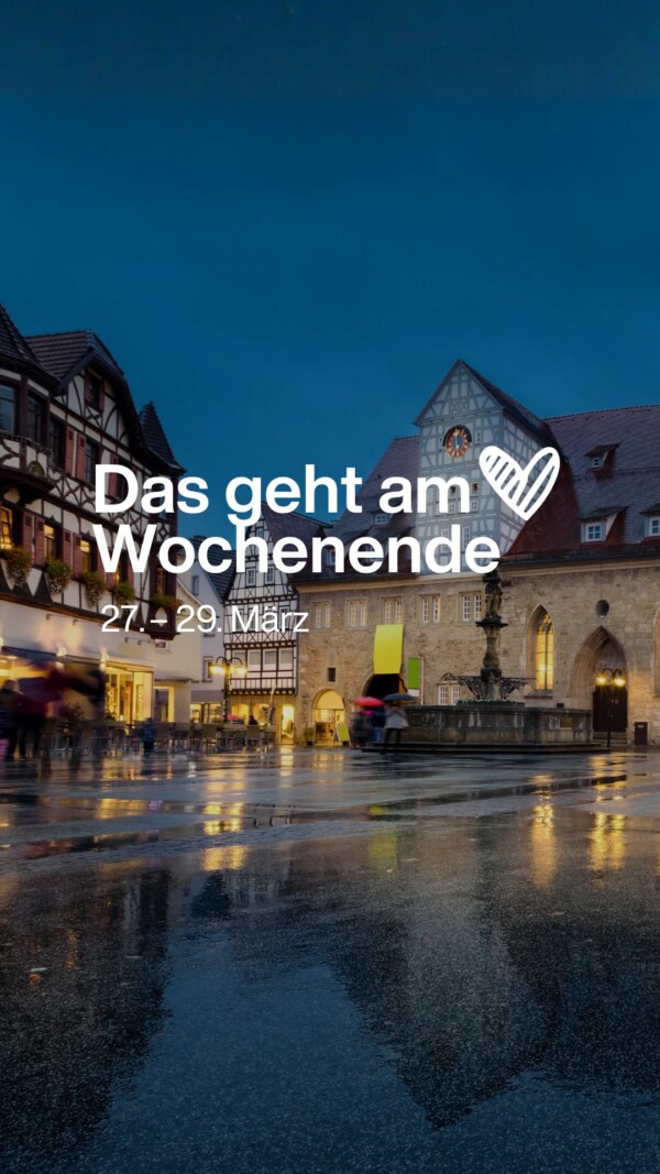Das solltest du am Wochenende in Reutlingen nicht verpassen 🤩 #nurlieben #reutlingen #reutlingentipps #weekendvibes